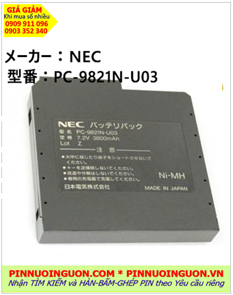 Pin NEC PC-9821N-U03 7,2V-2500mAh; Pin sạc NiMh 7.2v 2500mAh _Thay pin thiết bị chính hãng _Bảo hành sử dụng 6 tháng | CÒN HÀNG